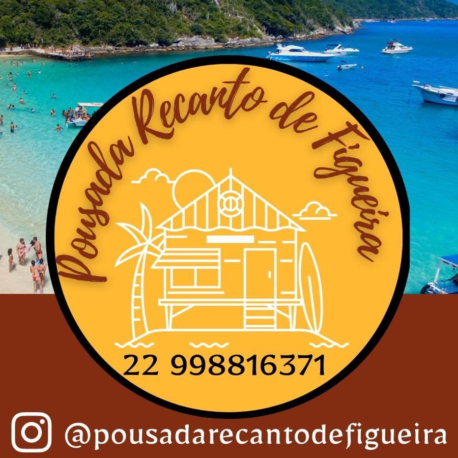 Pousada Recanto De Figueira อาร์ไฮยัล โด กาโบ ภายนอก รูปภาพ